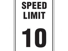 SPEED LIMIT 10 SIGNS